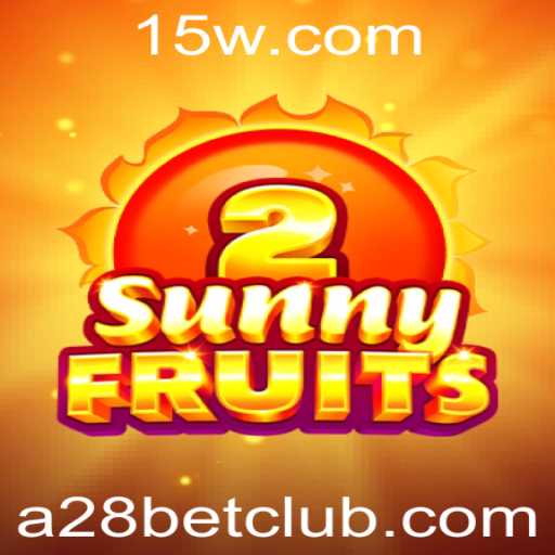 Explorando o Universo de SunnyFruits2: Uma Jornada no Mundo dos Jogos de Cassino da a28bet